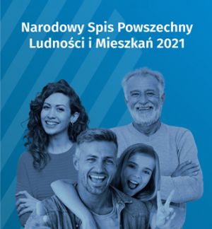 Grafika Narodowy Spis Ludności i Mieszkań 2021 r.