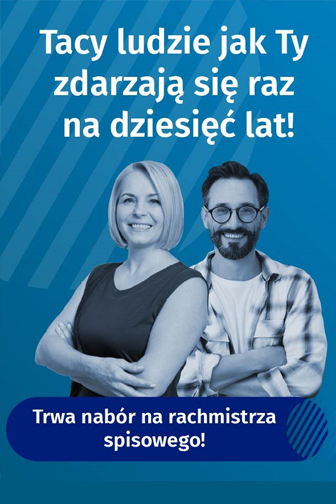 Nabór kandydatów na rachmistrzów spisowych – NSP 2021