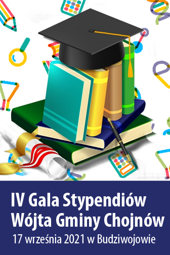 IV Gala Stypendiów Wójta Gminy Chojnów - 17 września 2021 r w Budziwojowie